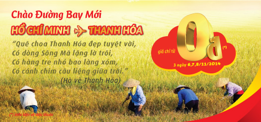 Chào đường bay mới TP. Hồ Chí Minh –Thanh Hóa Giá chỉ từ 0 đồng