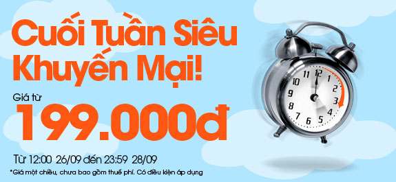 Chương trình Cuối tuần, siêu khuyến mại bắt đầu từ 12:00 26/9/2014 đến 23:59 ngày 28/9/2014.  Hãy nh